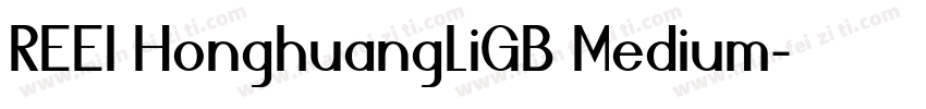 REEI HonghuangLiGB Medium字体转换